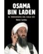 Osama Bin Laden. El terrorismo del siglo XXI. Traducción de Gerardo Di Masso. ---  Planeta, 2001, Barcelona.