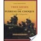 Tres meses con las fuerzas de choque (División Campesino) seguido de Aviones sobre el pueblo (Relato de la Guerra en Esp - mejor precio | unprecio.es