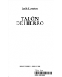 Talón de hierro. Edición y notas de Alberto Laurent. Traducción de Jorge A. Sánchez. Novela. ---  Abraxas, 2000, Barcelo