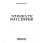 Torrente Ballester. --- Barcanova, Colección El autor y su obra, 1981, Barcelona. - mejor precio | unprecio.es