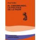 El cibermundo, la política de lo peor - mejor precio | unprecio.es