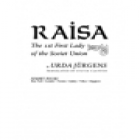 Raisa, primera dama de la Perestroika. Traducción de Abelardo Martínez de Lapera. --- Espasa Calpe, Colección Biografía - mejor precio | unprecio.es