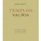 Templos vacíos. XV Premio de Poesía Rincón de la Victoria In memoriam Salvador Rueda. --- Renacimiento / Ayuntamiento d - mejor precio | unprecio.es