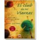 club de los viernes, el subtítulo ocho mujeres, ocho maneras de tejer la vida - mejor precio | unprecio.es