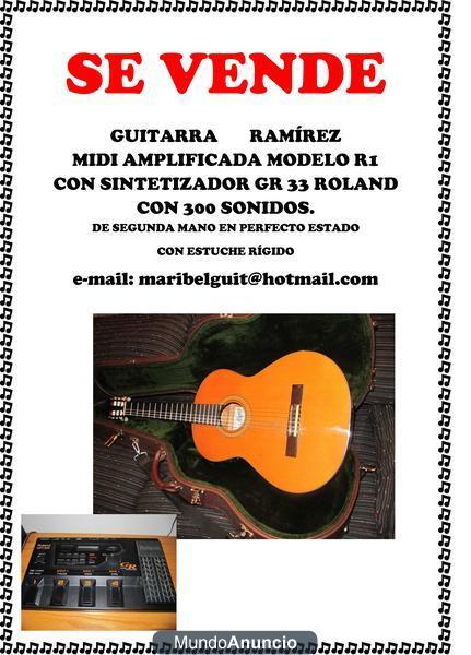 Vendo Guitarra Ramírez Midi Amplificada y Roland GR33