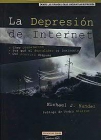 La depresión de Internet de Michael J. Mandel - mejor precio | unprecio.es