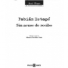 Sin acuse de recibo (Las extraordinarias memorias de un gran economista). Edición a cargo de Mónica Terribas i Sala. Pró - mejor precio | unprecio.es