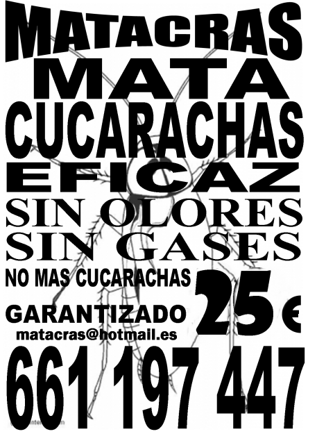 Eliminar, matar cucarachas,  efectivo y barato, en Sevilla y pueblos 25 €
