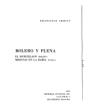 Bolero y plena. El murciélago (bolero) y Medusas en la bahía (plena). ---  Editorial Cultural, 1975, Río Piedras (Puerto