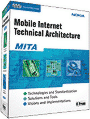 MOBILE INTERNET TECHNICAL ARCHITECTURE