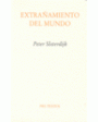 Extrañamiento del mundo. Traducción y prólogo de Eduardo Gil Bera. ---  Pre-Textos nº366, Colección Ensayo, 1998, Valenc