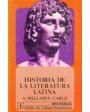 Historia de la literatura latina. ---  Fondo de Cultura Económica, Breviarios nº33, 1976, México. 4ªed.