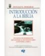 Introduccion a la Biblia. Curso sistematico de estudios biblicos. Tomo I