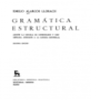 Gramática estructural (Según la escuela de Copenhague y con especial atención a la lengua española). --- Gredos, Manual - mejor precio | unprecio.es