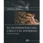 El matrimonio del cielo y del infierno. Traducción de Xavier Villaurrutia. --- Renacimiento, Colección El Clavo Ardiend - mejor precio | unprecio.es