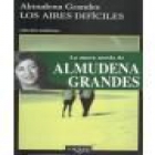 Los aires difíciles. Novela. --- Tusquets, Colección Andanzas nº466, 2002, Barcelona. 2ªed. - mejor precio | unprecio.es