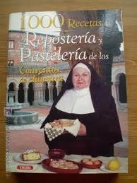 VENDO Libro “1000 Recetas de Repostería y Pastelería de los Conventos de Clausura”