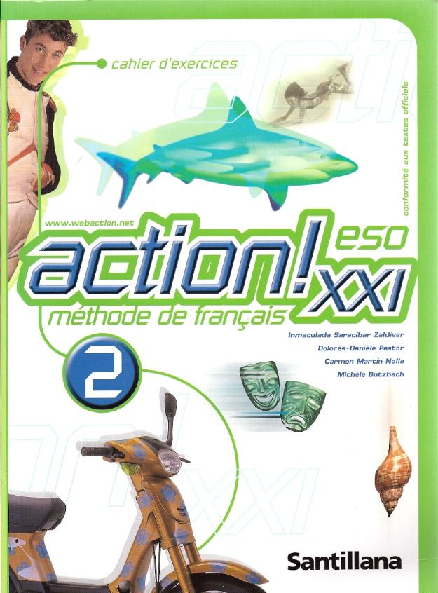 CahieR d'exercices Action! XXI 2º ESO