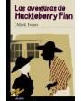 Las aventuras de Huckleberry Finn